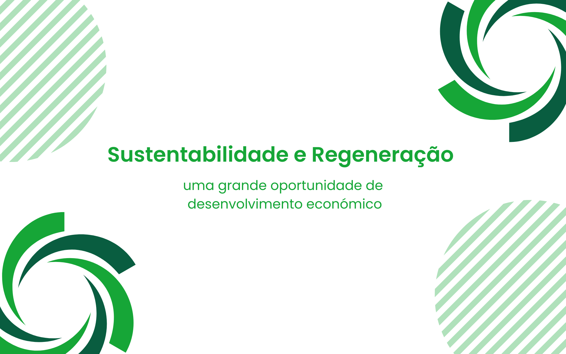 Sustentabilidade e Regeneração